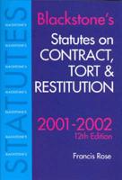 Blackstone's Statutes on Contract, Tort & Restitution 2001/2002