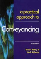 A Practical Approach to Conveyancing