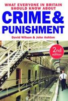 What Everyone in Britain Should Know About Crime and Punishment