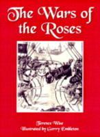 The Wars of the Roses