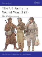 The US Army of World War II. 2 Mediterranean