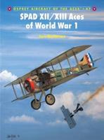 SPAD XII/X111 Aces of World War 1
