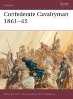 Confederate Cavalryman, 1861-65