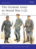The German Army in World War I. 2 1915-17