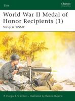 World War II Medal of Honor Recipients. 1 Navy & USMC