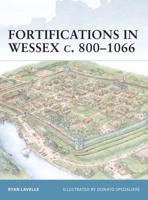 Fortifications in Wessex C.800-1066