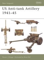 US Anti-Tank Artillery, 1941-45