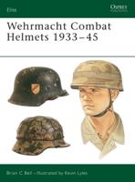 Wehrmacht Combat Helmets, 1933-45
