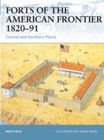 Forts of the American Frontier, 1820-91
