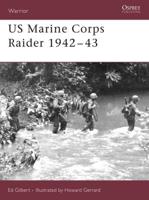 US Marine Corps Raider, 1942-1943