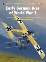 Early German Aces of World War 1