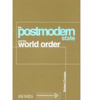 Post Modern State and the World Order