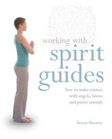Working With Spirit Guides