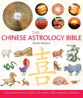 The Chinese Astrology Bible