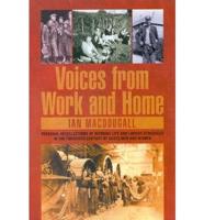 Voices from Work and Home
