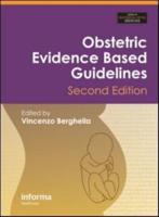 Obstetric Evidence Based Guidelines