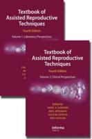 Textbook of Assisted Reproductive Techniques (Two Volume Set)