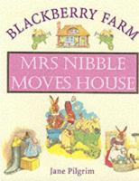 Mrs Nibble Moves House