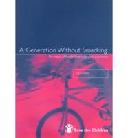 A Generation Without Smacking