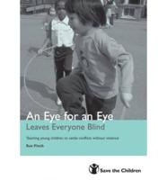 Eye for an Eye Leaves Everyone Blind: Teaching Young Children to Settle Con