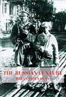 The Russian Century