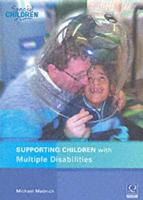 Supporting Children With Multiple Disabilities