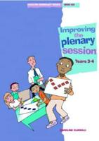 Improving the Plenary Session, Years 3 and 4