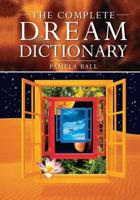 The Complete Dream Dictionary