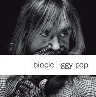 Biopic - Iggy Pop