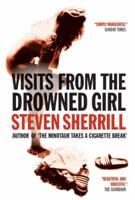 Visits from the Drowned Girl