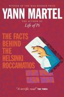 The Facts Behind the Helsinki Roccamatios and Other Stories
