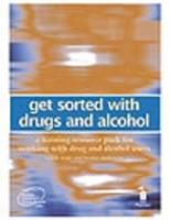 Get Sorted With Drugs and Alcohol