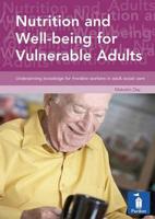 Nutrition and Well-Being for Vulnerable Adults