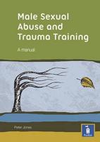 Male Sexual Abuse and Trauma Training
