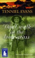 Don't Walk in the Long Grass