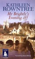 Mr Brightly's Evening Off