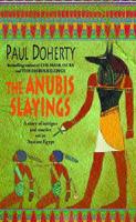 The Anubis Slayings