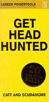 Get Headhunted