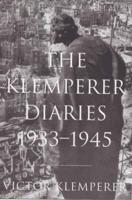 The Diaries of Victor Klemperer, 1933-1945