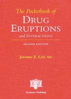The Pocketbook of Drug Eruptions and Interactions