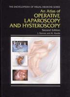 An Atlas of Operative Laparoscopy and Hysteroscopy