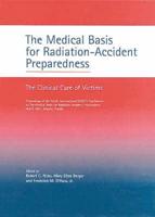 The Medical Basis for Radiation-Accident Preparedness