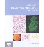 A Slide Atlas of Diabetes Mellitus
