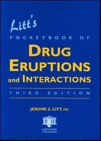 Litt's Pocketbook of Drug Eruptions and Interactions