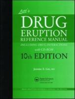 Drug Eruption Reference Manual Including Drug Interactions