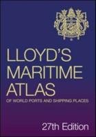 Lloyd's Maritime Atlas of World Ports and Shipping Places