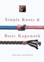 Simple Knots & Basic Ropework