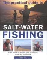 The Practical Guide to Salt-Water Fishing