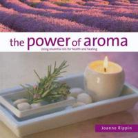 The Power of Aroma