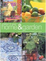 Colour in Your Home & Garden